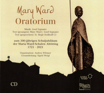 CD Cover zum Mitschnitt des Mary Ward Oratoriums