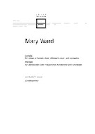 Mary Ward conductor's score'